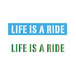 Stencil EQarte reutilizable 4,5 x 30cms Chicos 719 Life is a ride