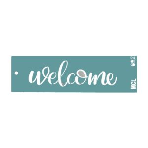 Stencil  6 x 20cms MCL - 692 Welcome