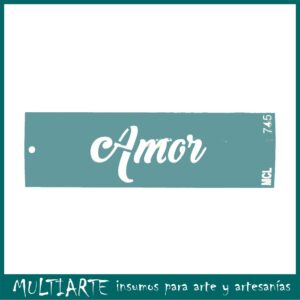 Stencil  6 x 20cms MCL - 745 Amor