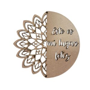 Medio Mandala Calado MDF 3mm 13 cms Calado Este es mi lugar feliz  para colgar borla