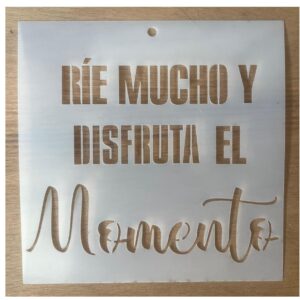 Stencil 15x15cms Multiarte 020 Disfruta el momento