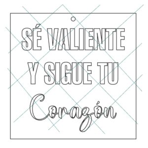 Stencil 15x15cms Multiarte 022 Sigur tu corazon