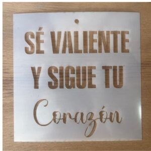 Stencil 15x15cms Multiarte 022 Sigue tu corazon