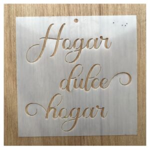 Stencil 15x15cms Multiarte 027 Hogar Dulce Hogar